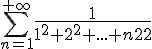 3$\Bigsum_{n=1}^{+\infty}{4$\fr{1}{1^2+2^2+...+n^2}